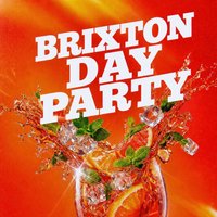 Brixton Day Party (£5 B4 6PM With Ticket)