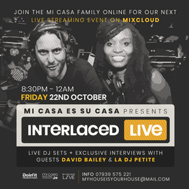 inTeRLaceD Live with David Bailey & DJ Petite
