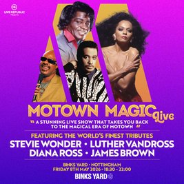 Motown Magic Live | Binks Yard
