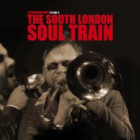 The South London Soul Train w/Old Dirty Brasstards (Live) at CLF Art Cafe