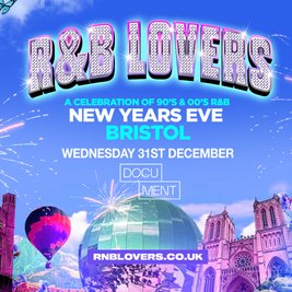 R&B Lovers: New Years Eve (Bristol)