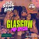 Old Skool Bingo Saturday 29th Nov Glasgow Pop Special Event Title Pic