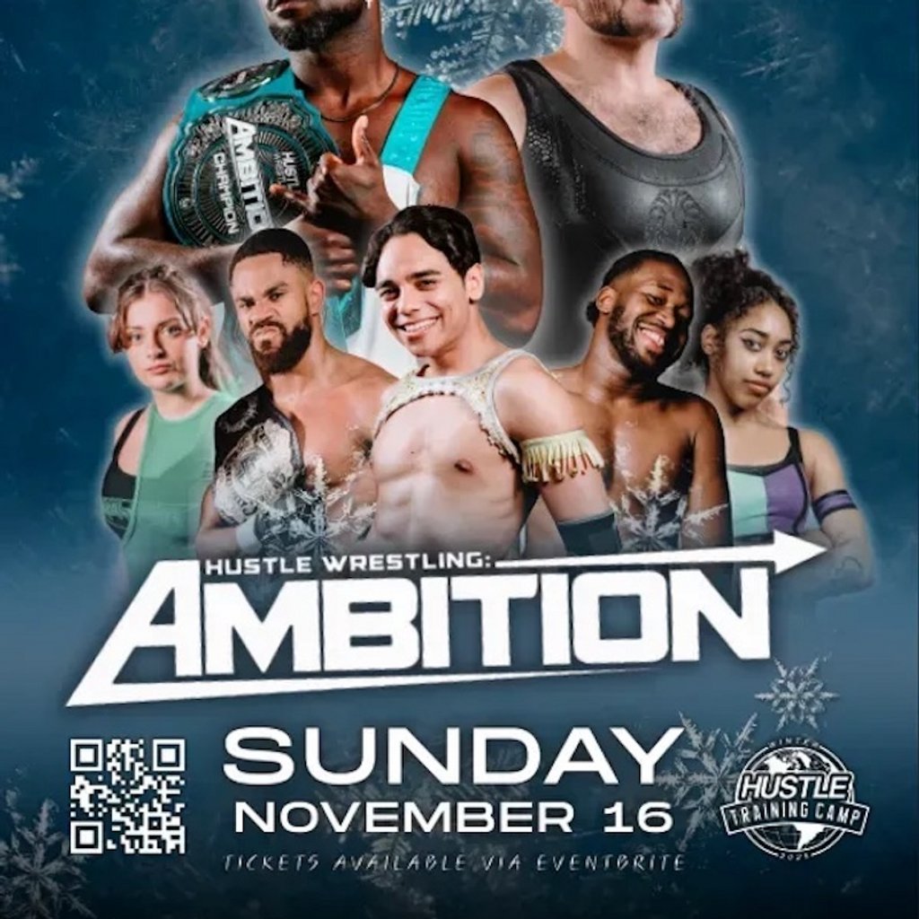 Hustle Wrestling Presents: Ambition