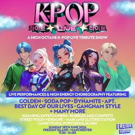 K-POP Live | Freight Island, Manchester