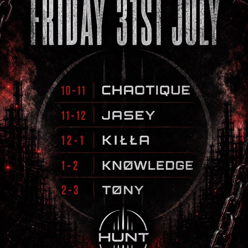 Hunt Hard Techno/Industrial Night