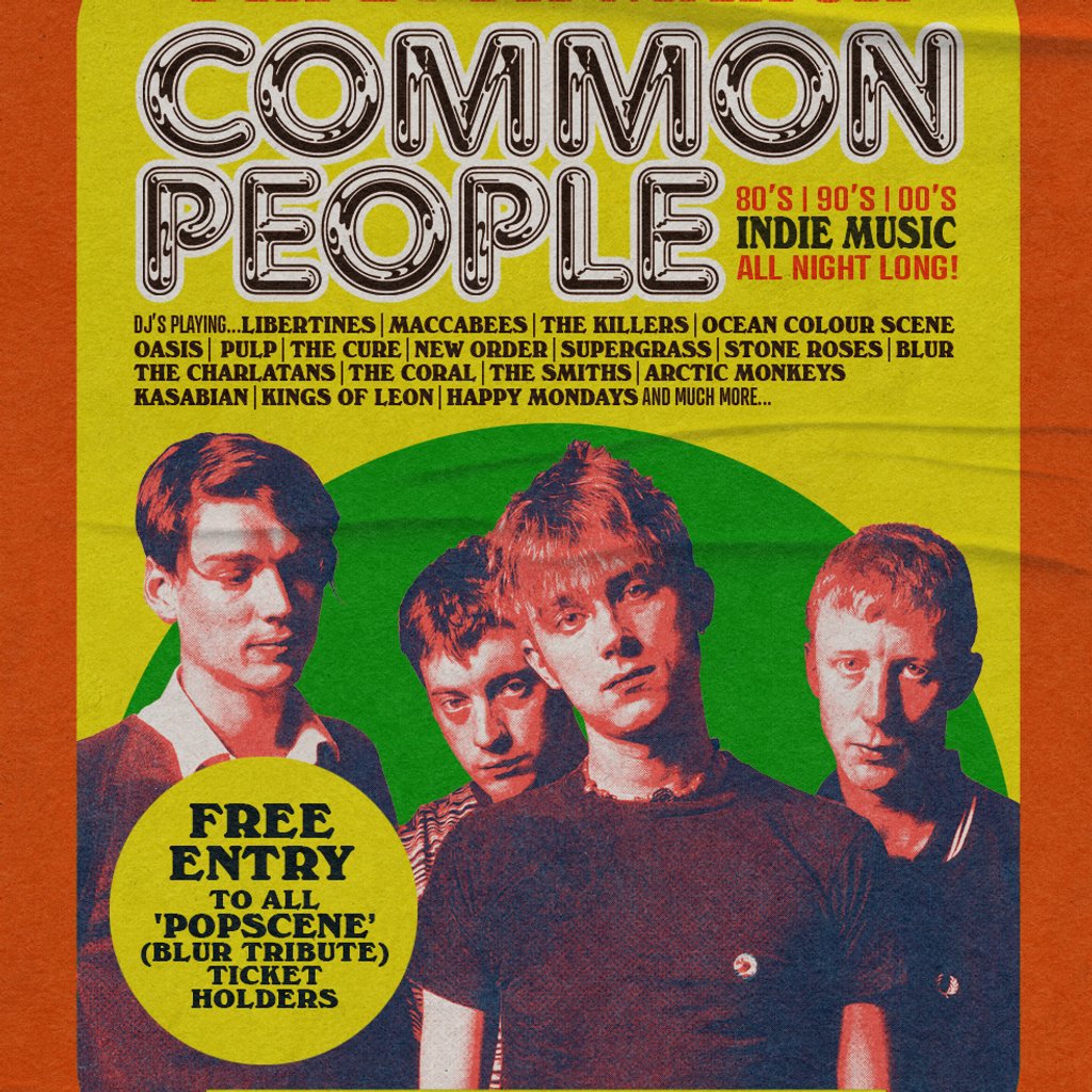 Common People [80s, 90s, 00s Indie Disco]