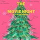 The Open Invite Christmas Movie Night Event Title Pic