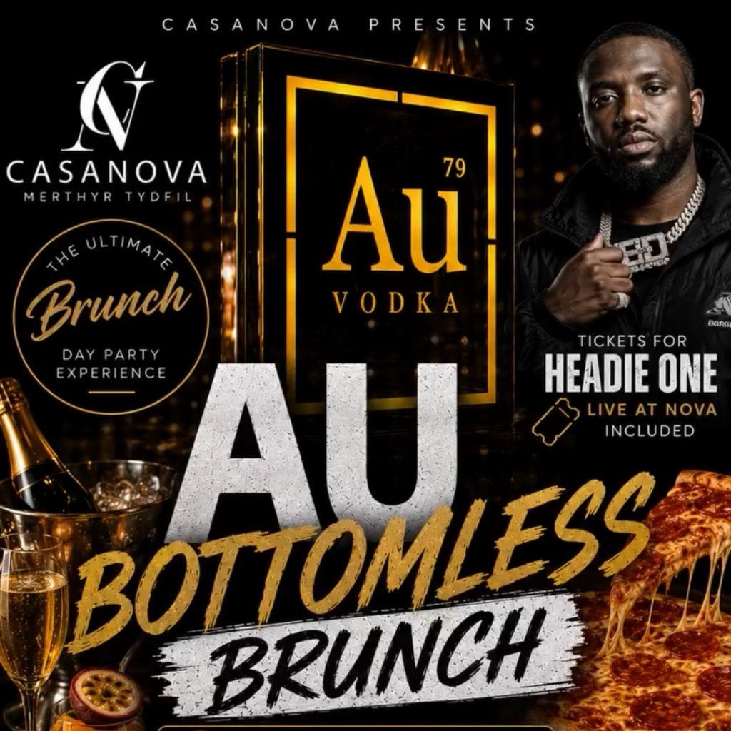 AU Bottomless Brunch & Headie One - Sat 1st Aug @ Casa Nova