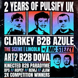 Pulsify Presents: 2 Years of Pulsify W/ Clarkey, Azule + More