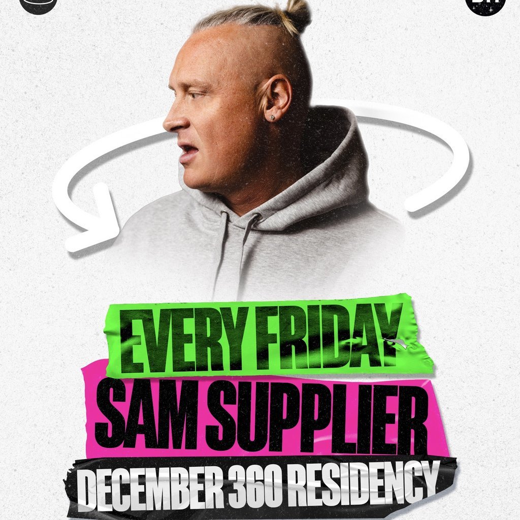 Sam Supplier 360 Dec Residency & 'Nookie' - Purple E3 Reunion