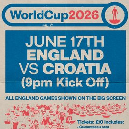 World Cup 2026 - England VS Croatia