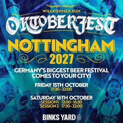 Oktoberfest | Binks Yard, Nottingham