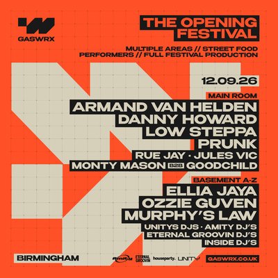 GASWRX Opening. ARMAND VAN HELDEN/LOW STEPPA/DANNY HOWARD/PRUNK
