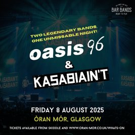 Oasis 96 & Kasabiain't
