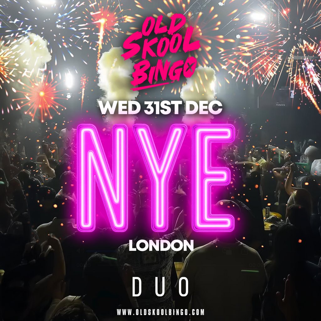 Old Skool Bingo Weds 31st Dec NYE London + Afterparty