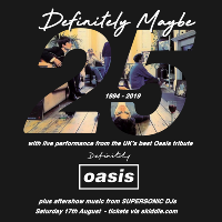 Definitely Maybe 25th Anniversary at Unit 51