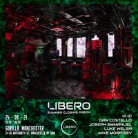 Libero, All Night Long - Dan Costello, Mike Morrisey, Luke Welsh at Gorilla