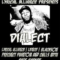 Lyrical Alliance Presents - Dialect at Temple Of Boom