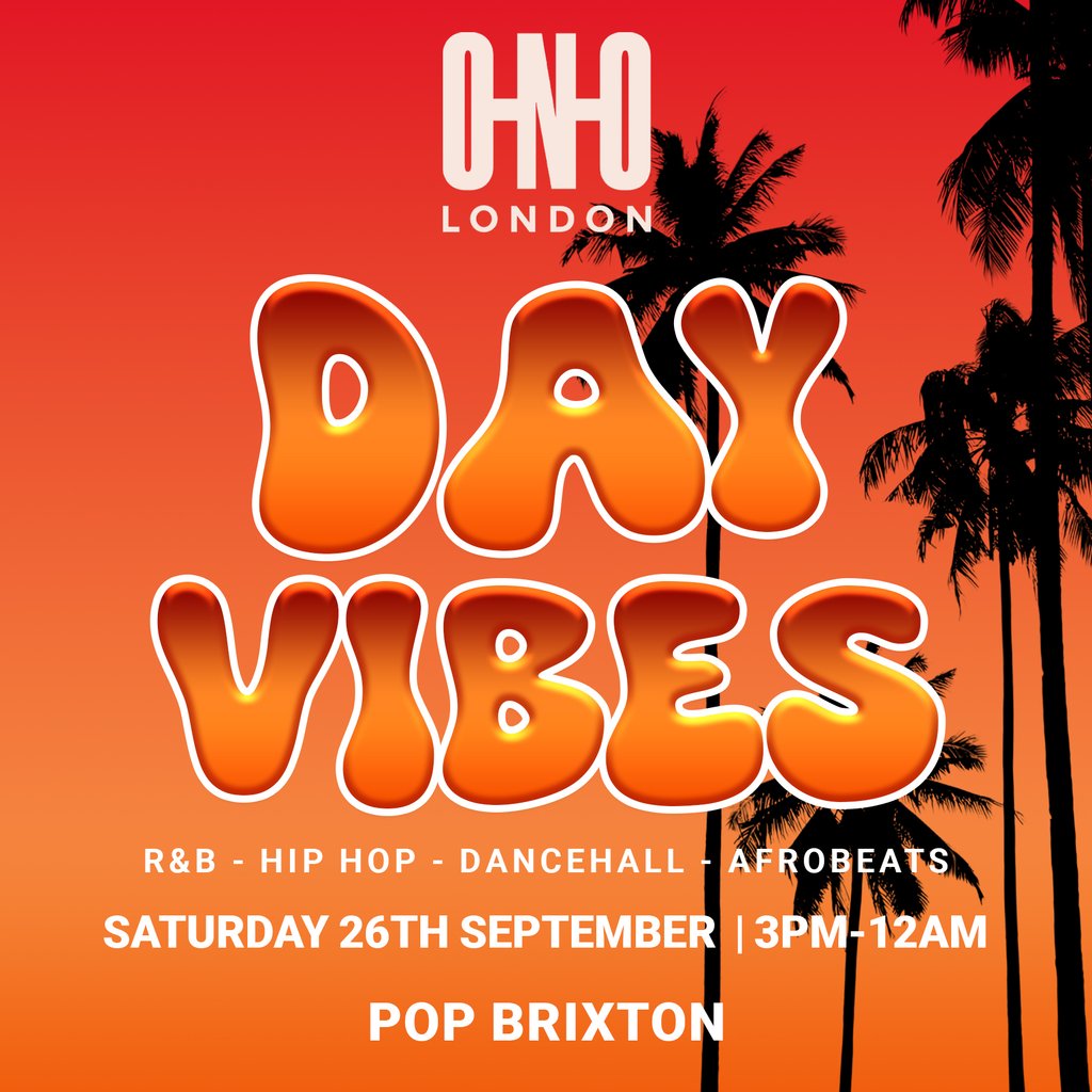Day Vibes - End Of Sunmer Day Party (£1 B4 4PM With A Ticket)