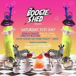 The Boogie Shed Presents.... Saturday Night!