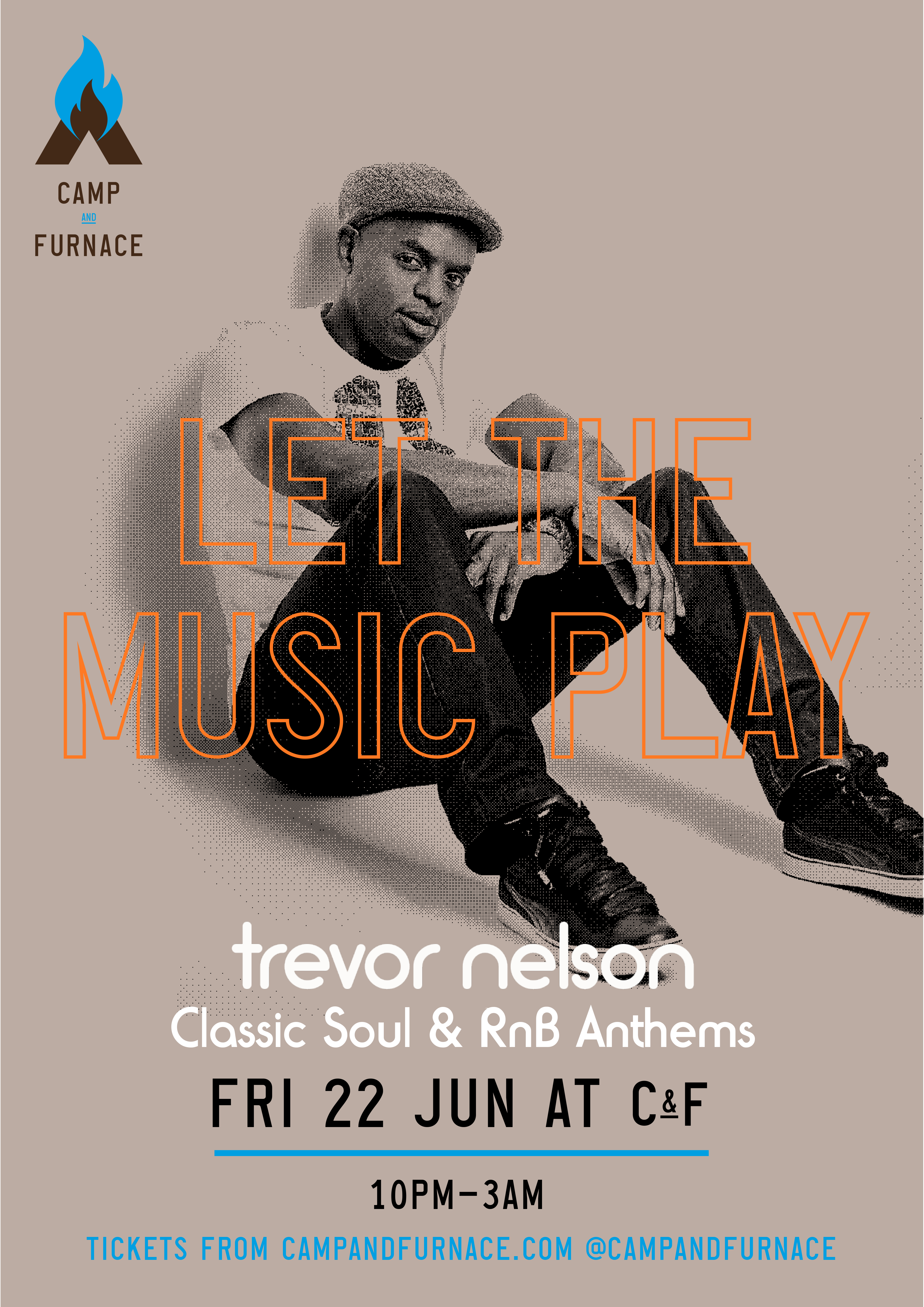 trevor nelsons soul nation tickets camp and furnace liverpool blade and soul dogpile flyer