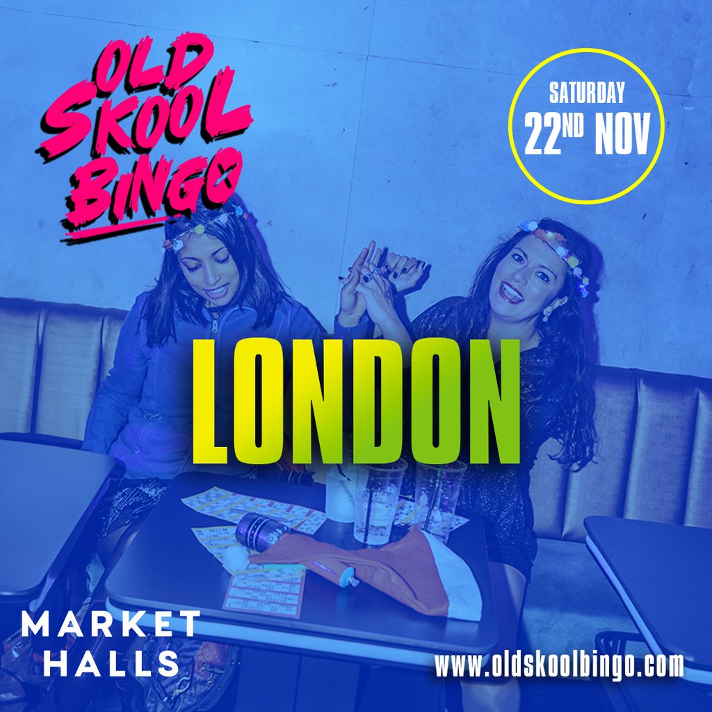 Old Skool Bingo Sat 22nd Nov London