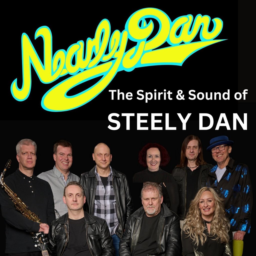 The Spirit & Sound of Steely Dan Performed by Nearly Dan