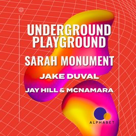 Underground Playground: SARAH MONUMENT