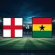 World Cup 2026 England v Ghana