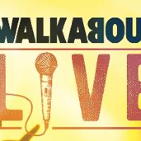 Walkabout LIVE! - with Danny Smart