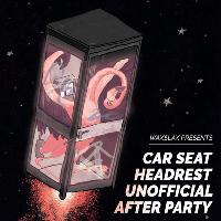 Waxslax | Car Seat Headrest Unofficial After Party
