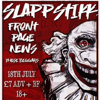 Slappstikk @ The Pack Horse with Front Page News & These Beggars at The Pack Horse