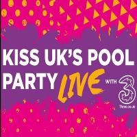 Kiss UK Pool Party