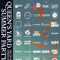 Queens Yard Summer Party @ The Lot & HWK Ft. Various Guest DJs at HWK THE LOT