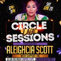 Circle Live Sessions Presents: Aleighcia Scott at Circle