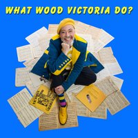 What Wood Victoria Do? at Salisbury Arts Centre
