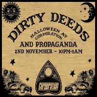 After Halloween 💀 Dirty Deeds & Propaganda 💀 at Corporation
