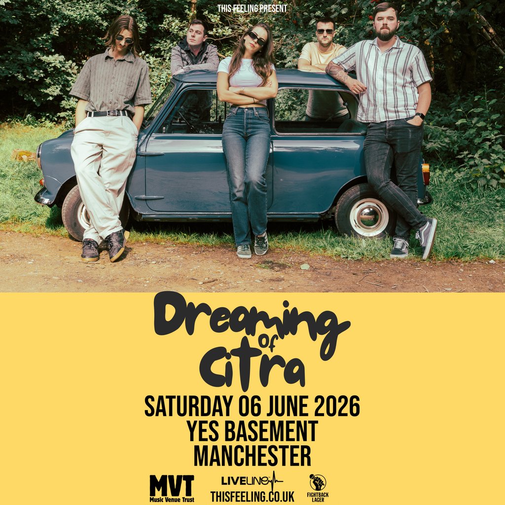 Dreaming Of Citra - Manchester