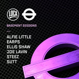 LOCA Presents: Basement Sessions