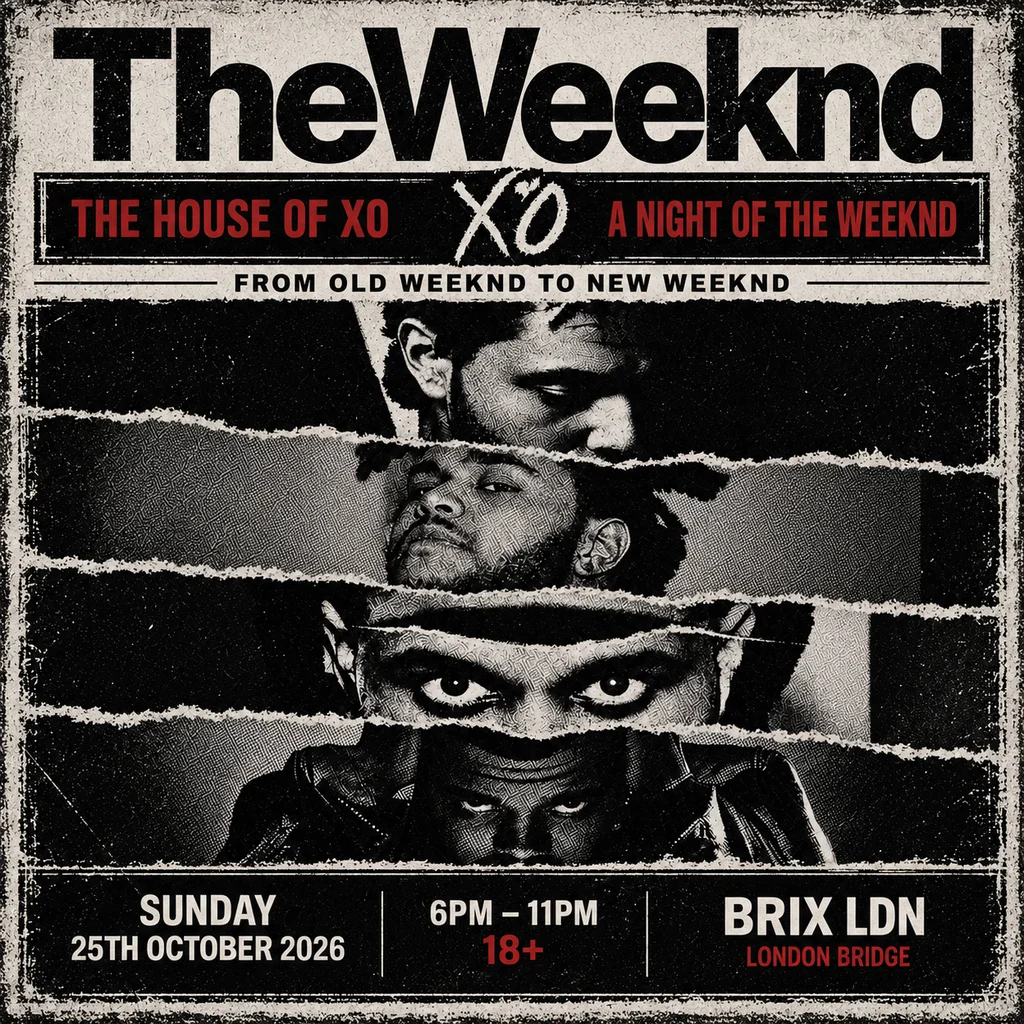 House of XO LDN - A Night of The Weeknd | Night 2