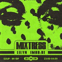 DUBSTATE: Mixtress Imad:re Lilyn