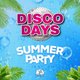 Disco Days Vs Dance Days Dundee - Summer Party Event Title Pic