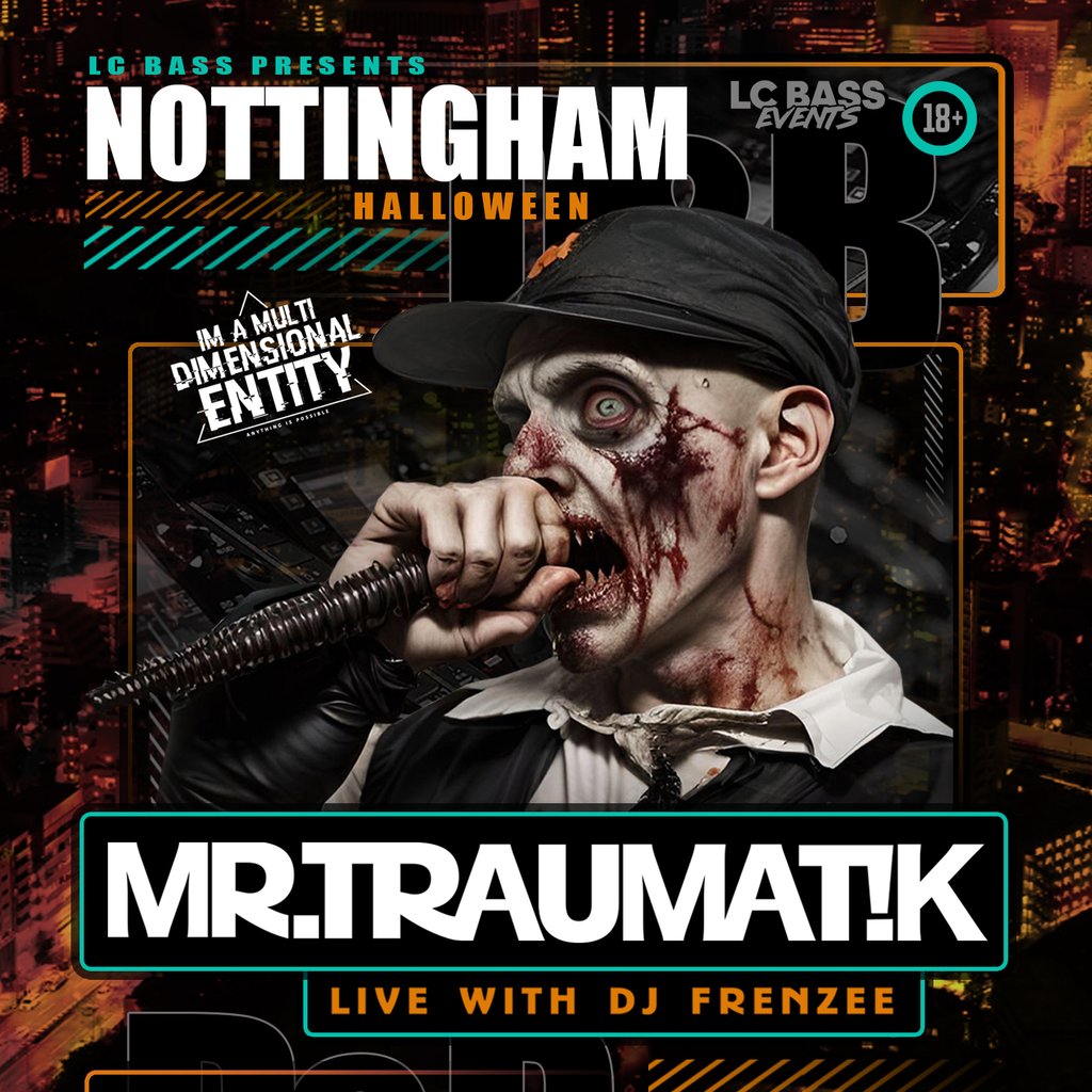 Mr Traumatik HALLOWEEN PARTY ft ELRO at Tunnel Nottingham, Nottingham