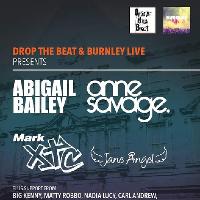 Drop The Beat & Burnley Live Presents Abigail Bailey Drop The Beat & Burnley Live Presents Abigail Bailey