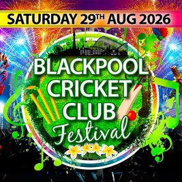 Blackpool Cricket Club Festival 2026