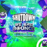 We Are Bounce 'VS' Shutdown U18s BURNLEY at Fusion Event Space