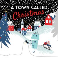 A Town Called Christmas at Norden Farm Centre For The Arts.