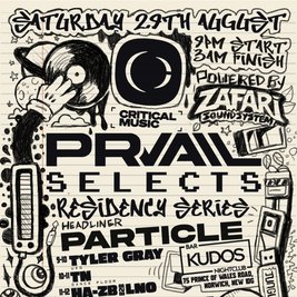 PRVAIL SELECTS: PARTICLE (residency series)