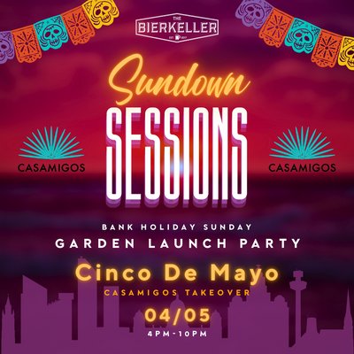 Sundown Sessions Garden Party - Cinco De Mayo Special