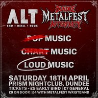 ALT Metalfest Afterparty at Prism Dundee